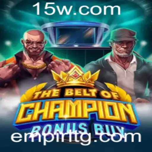 133br | Explorando o Mundo de TheBeltOfChampionBonusBuy